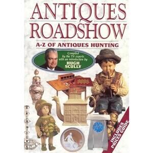 Vintage 2003 Antiques Roadshow A-Z of Antiques Hunting Paperback Huon Mallalieu